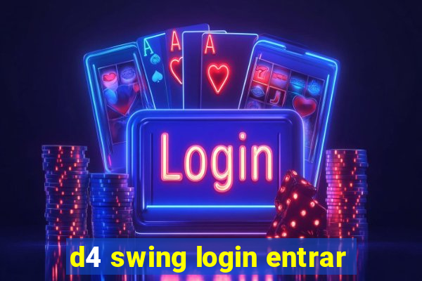 d4 swing login entrar